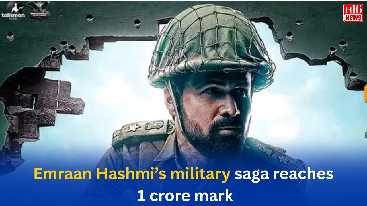 Emraan Hashmi’s military saga reaches 1 crore mark